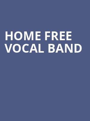 Home Free Vocal Band, State Theatre, Kalamazoo