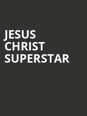 Jesus Christ Superstar, Miller Auditorium, Kalamazoo