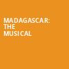 Madagascar The Musical, Miller Auditorium, Kalamazoo